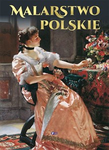 Malarstwo polskie Polish Books Canada