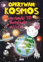 Odkrywam Kosmos Wycinanki 3D, łamigłówki, naklejki  