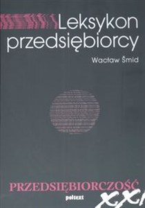 Leksykon przedsiębiorcy Przedsiębiorczość 