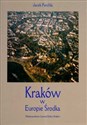 Kraków w Europie Środkowej wersja polska  