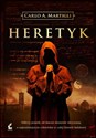 Heretyk - Carlo A. Martigli