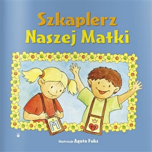 Szkaplerz Naszej Matki  