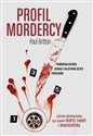 Profil mordercy Prawdziwa historia jednego z najsłynniejszych profilerów bookstore