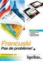 Francuski Pas de probleme! Poziom zaawansowany Poziom średni Poziom podstawowy  
