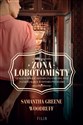 Żona Lobotomisty - Samantha Woodruff, Woodruff Greene