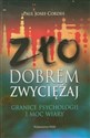 Zło dobrem zwyciężaj Granice psychologii i moc wiary - Paul Josef Cordes Polish Books Canada