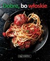 Dobre bo włoskie  