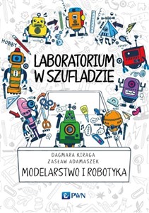 Laboratorium w szufladzie Modelarstwo i robotyka online polish bookstore