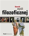 Słownik myśli filozoficznej - Polish Bookstore USA