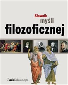 Słownik myśli filozoficznej - Polish Bookstore USA