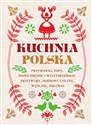 Kuchnia Polska - Opracowanie Zbiorowe