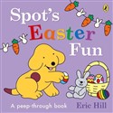 Spot’s Easter Fun A Peep-Through Book to buy in USA