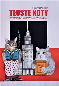Tłuste koty wymiaru sprawiedliwości i… polish books in canada