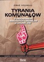 Tyrania Komunałów O oszustwach lewicowych liberałów w wojnie idei books in polish