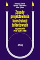 Zasady projektowania konstrukcji żelbetonowych na podstawie PNB-03264:1999 polish usa