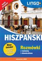 Hiszpański Rozmówki z wymową i słowniczkiem - Justyna Jannasz Polish Books Canada