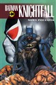 Batman Knightfall T.5 Nowy początek books in polish