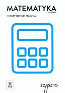 Matematyka Repetytorium Matura Zakres podstawowy polish usa