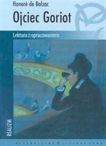 Ojciec Goriot z opracowaniem Polish Books Canada