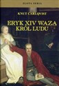 Eryk XIV Waza Król ludu chicago polish bookstore