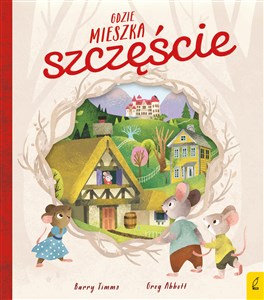 Gdzie mieszka szczęście 