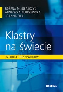 Klastry na świecie Studia przypadków online polish bookstore