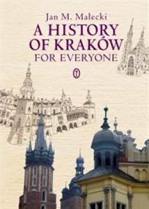 A History of Kraków for Everyone Canada Bookstore