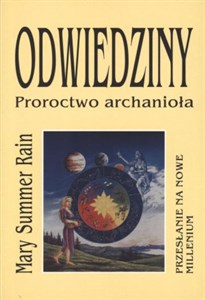 Odwiedziny. Proroctwo archanioła 