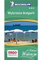 Wybrzeże Bułgarii Udane Wakacje - Opracowanie Zbiorowe