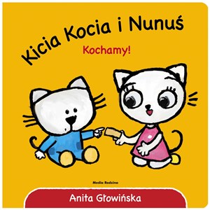 Kicia Kocia i Nunuś Kochmy Canada Bookstore