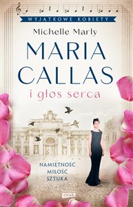 Maria Callas i głos serca Polish Books Canada