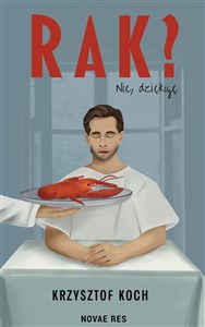 Rak? Nie, dziękuję  