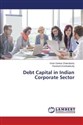 Debt Capital in Indian Corporate Sector  pl online bookstore