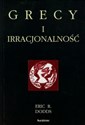 Grecy i irracjonalność  