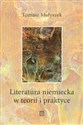 Literatura niemiecka w teorii i praktyce in polish