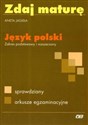Zdaj maturę Język polski Liceum zakres podstawowy i rozszerzony buy polish books in Usa