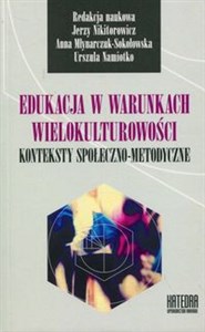 Edukacja w warunkach wielokulturowości Konteksty społeczno-metodyczne chicago polish bookstore