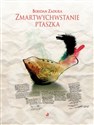 Zmartwychwstanie ptaszka (wiersze i sny) Polish bookstore