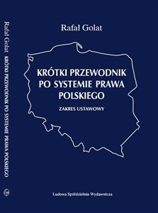 Krótki przewodnik po systemie prawa polskiego zakres ustawowy 