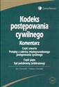 Komentarz do Kodeksu postępowania cywilnego część czwarta przepisy z zakresu międzynarodowego postępowania cywilnego część piąta sąd polubowny (arbitrażowy) polish usa