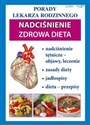 Porady Lekarza Rodzinnego Nadciśnienie Zdrowa dieta  Polish bookstore