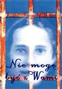Nie mogę być z Wami - Polish Bookstore USA
