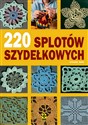 220 splotów szydełkowych  - Polish Bookstore USA