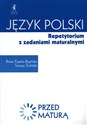 Przed maturą Język polski Repetytorium z zadaniami maturalnymi Polish bookstore
