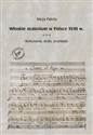 Włoskie oratorium wPolsce w XVIII w. Wykonania, druki, przekłady 