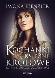 Kochanki księżne i królowe  