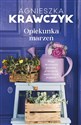 Opiekunka marzeń  - Agnieszka Krawczyk Polish bookstore