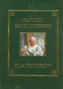 Papieski modlitewnik dla seniorów  buy polish books in Usa