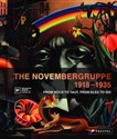 Novembergruppe, 1918-1935 From Hoech to Taut, From Klee to Dix Polish Books Canada