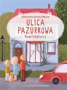 Ulica Pazurkowa Nowi lokatorzy online polish bookstore